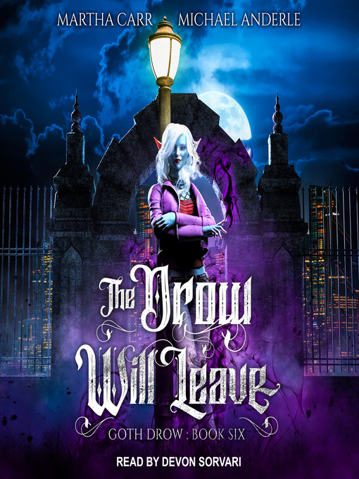 Title details for The Drow Will Leave by Martha Carr - Available